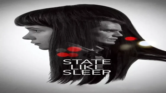 فيلم State Like Sleep 2018 مترجم