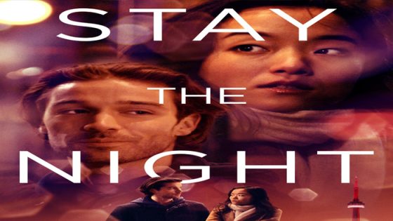 فيلم Stay the Night 2022 مترجم