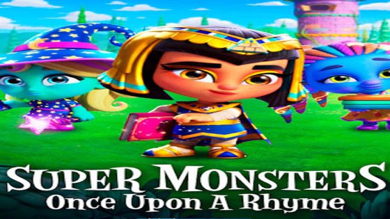 فيلم Super Monsters Once Upon a Rhyme 2021 مترجم