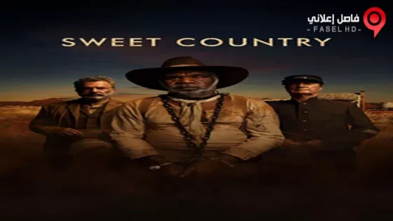 فيلم Sweet Country 2017 مترجم
