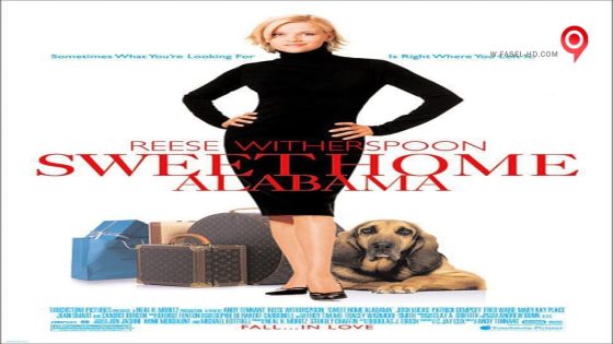 فيلم Sweet Home Alabama 2002 مترجم