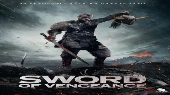 فيلم Sword of Vengeance 2015 مترجم
