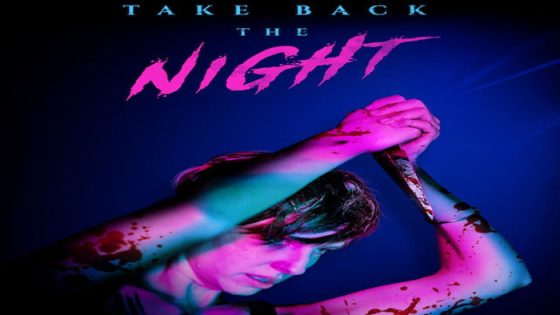 فيلم Take Back the Night 2021 مترجم