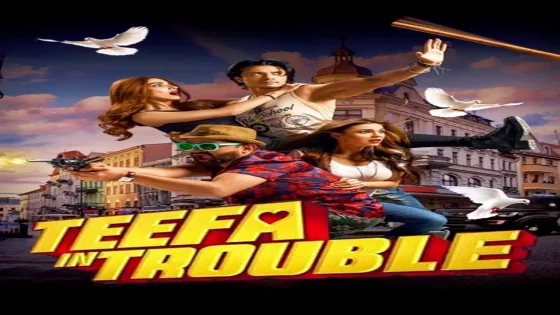 فيلم Teefa in Trouble 2018 مترجم