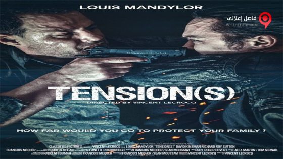 فيلم Tension(s) 2014 مترجم