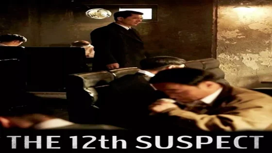 فيلم The 12th Suspect 2019 مترجم
