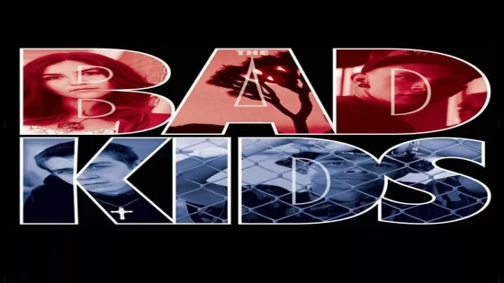 فيلم The Bad Kids 2016 مترجم