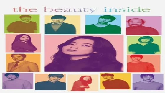 فيلم The Beauty Inside 2015 مترجم