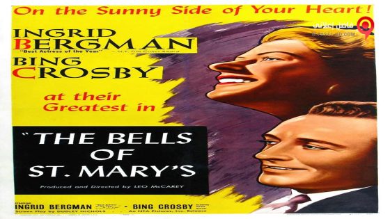 فيلم The Bells of St Mary’s 1945 مترجم