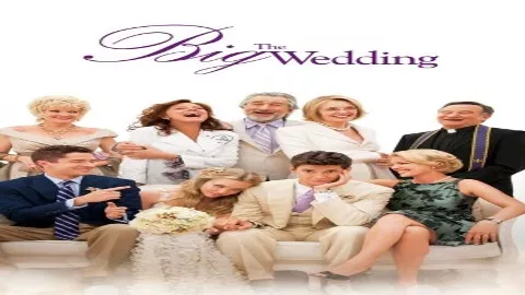فيلم The Big Wedding 2013 مترجم