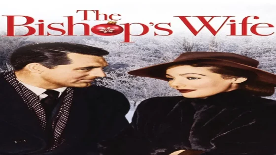 فيلم The Bishop’s Wife 1947 مترجم