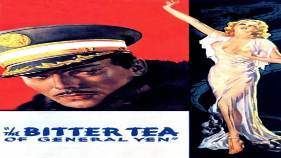 فيلم The Bitter Tea of General Yen 1932 مترجم