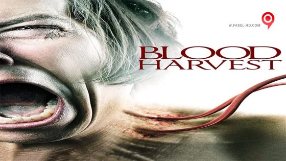 فيلم The Blood Harvest 2016 مترجم
