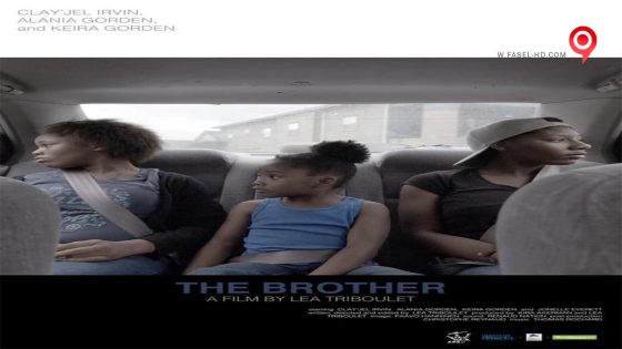فيلم The Brother 2016 مترجم