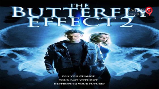 فيلم The Butterfly Effect 2 2006 مترجم