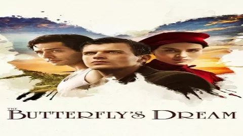 فيلم The Butterfly’s Dream 2013 مترجم