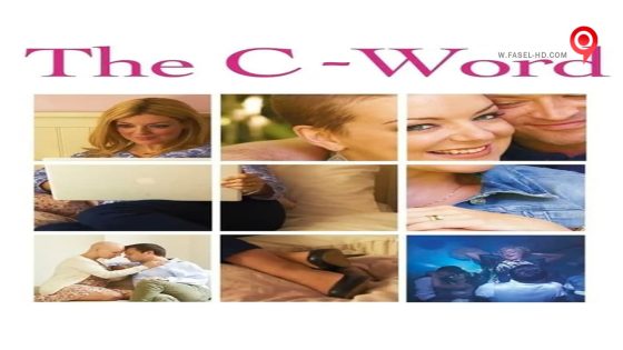 فيلم The C Word 2015 مترجم