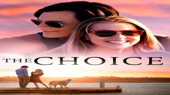 فيلم The Choice 2016 مترجم