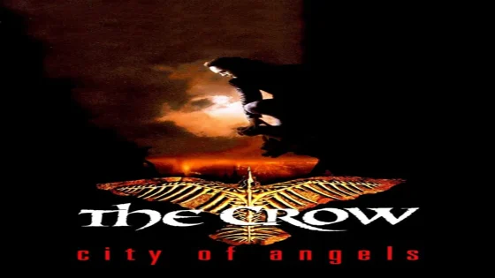 فيلم The Crow: City of Angels 1996 مترجم