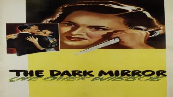 فيلم The Dark Mirror 1946 مترجم