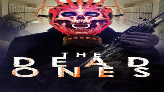 فيلم The Dead Ones 2019 مترجم