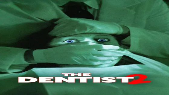 فيلم The Dentist 2 1998 مترجم