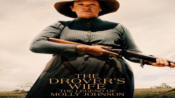 فيلم The Drover’s Wife 2021 مترجم