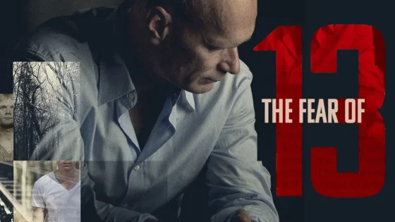 فيلم The Fear of 13 2015 مترجم