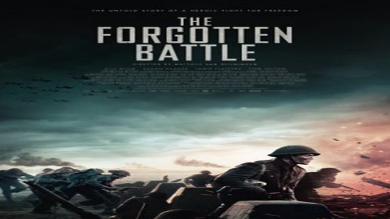 فيلم The Forgotten Battle 2021 مترجم