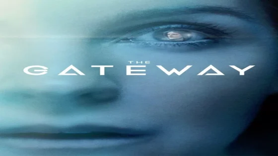 فيلم The Gateway 2018 مترجم