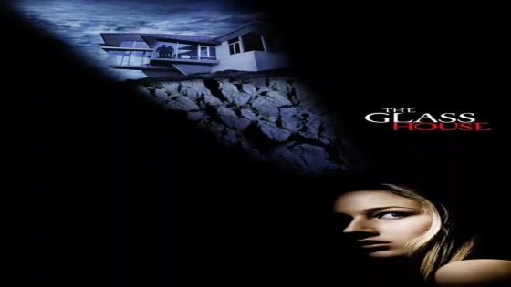 فيلم The Glass House 2001 مترجم