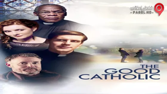 فيلم The Good Catholic 2017 مترجم