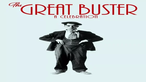 فيلم The Great Buster: A Celebration 2018 مترجم