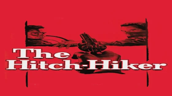 فيلم The Hitch-Hiker 1953 مترجم