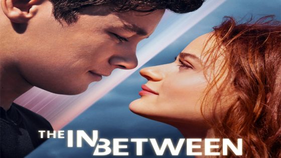 فيلم The In Between 2022 مترجم