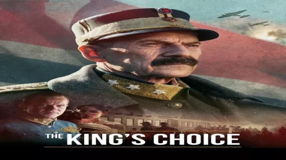 فيلم The King’s Choice 2016 مترجم