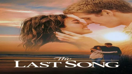 فيلم The Last Song 2010 مترجم