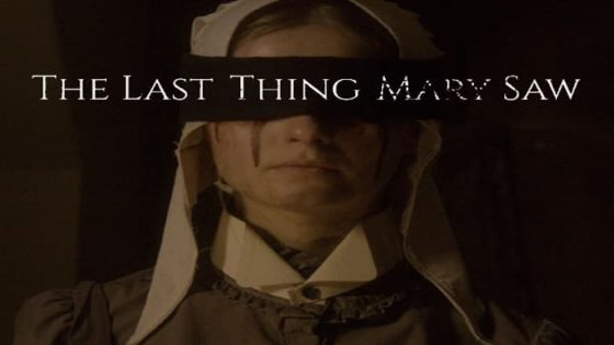فيلم The Last Thing Mary Saw 2021 مترجم