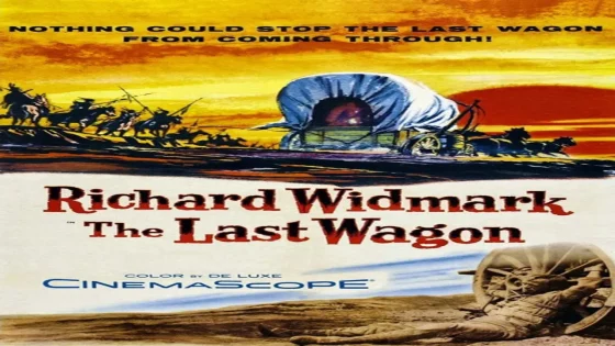 فيلم The Last Wagon 1956 مترجم