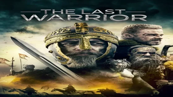 فيلم The Last Warrior 2018 مترجم