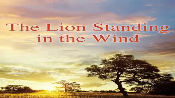 فيلم The Lion Standing in the Wind 2015 مترجم