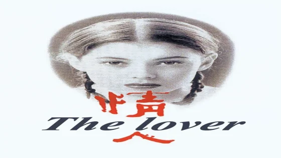 فيلم The Lover 1992 مترجم
