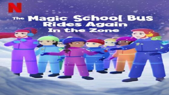 فيلم The Magic School Bus Rides Again In The Zone 2020 مترجم