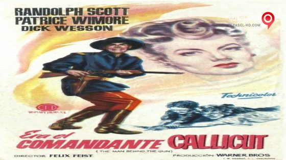 فيلم The Man Behind the Gun 1953 مترجم