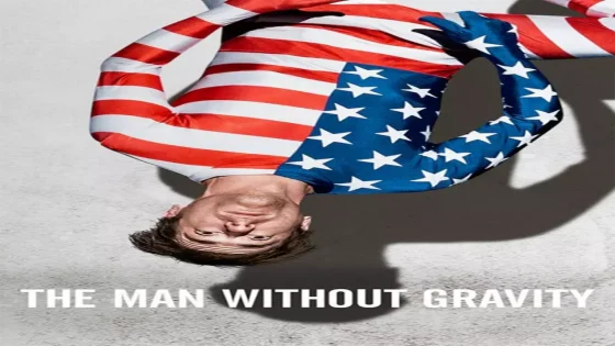 فيلم The Man Without Gravity 2019 مترجم