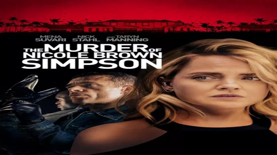 فيلم The Murder of Nicole Brown Simpson 2019 مترجم
