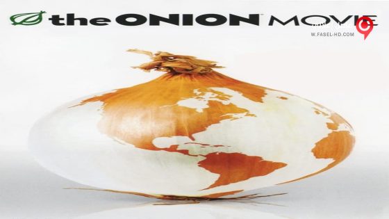 فيلم The Onion Movie 2008 مترجم