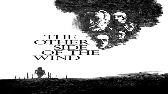 فيلم The Other Side of the Wind 2018 مترجم