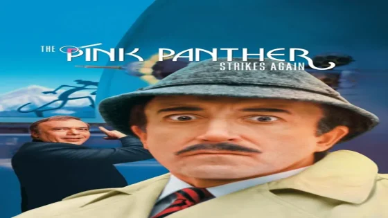 فيلم The Pink Panther Strikes Again 1976 مترجم