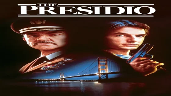 فيلم The Presidio 1988 مترجم